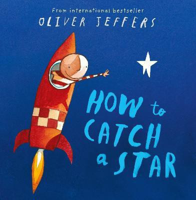 How to Catch a Star(English, Paperback, Jeffers Oliver)