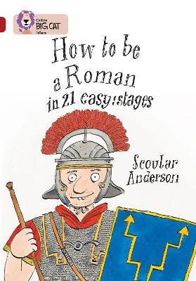 How to be a Roman(English, Paperback, Anderson Scoular)