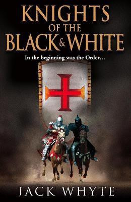 Knights of the Black and White Book One(English, Paperback, Whyte Jack)