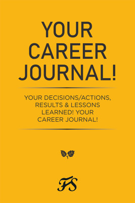 Your Career Journal!(English, Paperback, Grant Jewel)