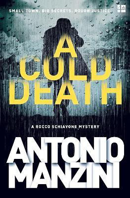 A Cold Death(English, Paperback, Manzini Antonio)