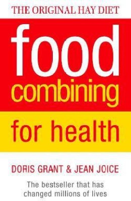 Food Combining for Health(English, Electronic book text, Grant Doris)