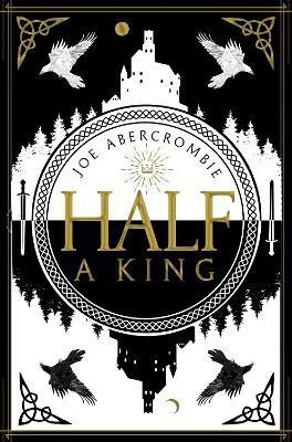 Half a King(English, Paperback, Abercrombie Joe)