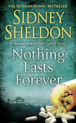 Nothing Lasts Forever First  Edition(English, Paperback, Sheldon Sidney)