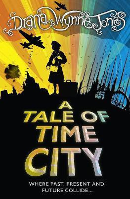 A Tale of Time City(English, Paperback, Jones Diana Wynne)