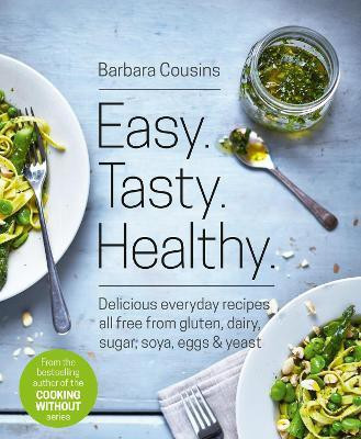 Easy Tasty Healthy(English, Paperback, Cousins Barbara)