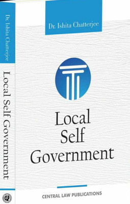 Local Self Government(Paperback, Ishita Chatterjee)