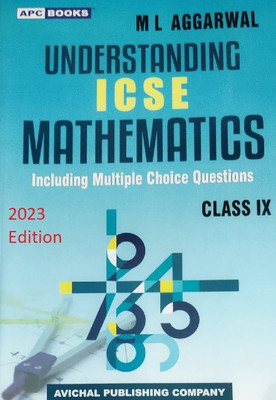 Understanding ICSE Mathematics Class- IX 2022-2023 Paperback – (English, Paperback, M.L. Aggarwal)(Paperback, ml aggarwal)