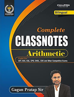 Complete Classnotes Arithmetic (Bilingual) |Gagan Pratap Sir Champion Publication(Book, Gagan Pratap Sir)