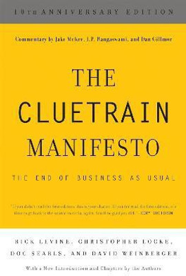 The Cluetrain Manifesto(English, Paperback, Locke Christopher)