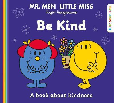 Mr. Men Little Miss: Be Kind(English, Paperback, unknown)