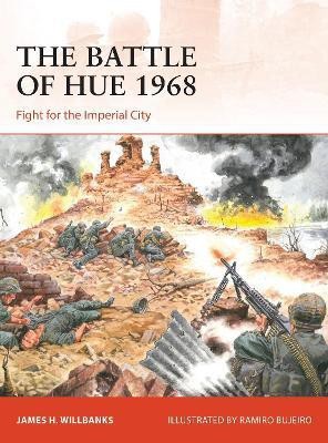 The Battle of Hue 1968(English, Paperback, Willbanks James H.)