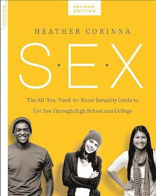 S.E.X., second edition(English, Paperback, Corinna Heather)