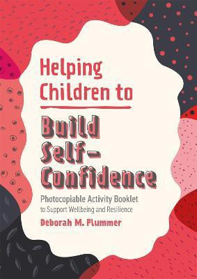Helping Children to Build Self-Confidence(English, Paperback, Plummer Deborah)