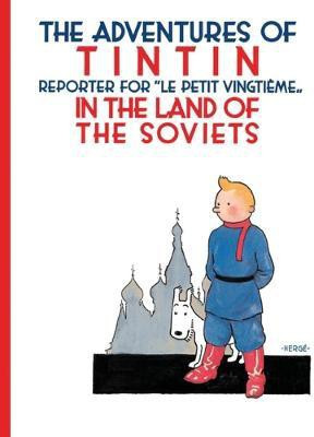 Tintin in the Land of the Soviets(English, Paperback, Herge)