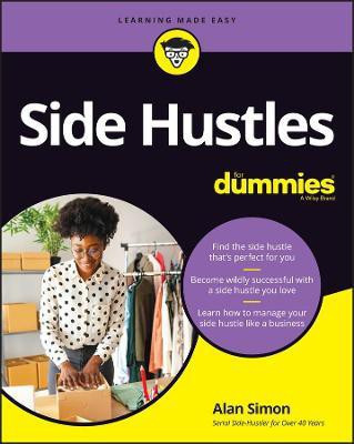 Side Hustles For Dummies(English, Paperback, Simon Alan R.)