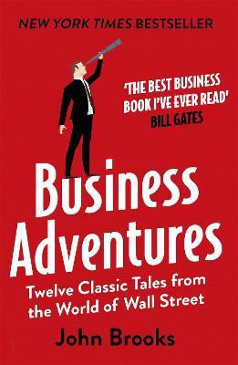 Business Adventures(English, Paperback, Brooks John)