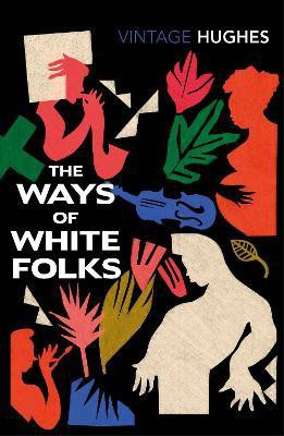 The Ways of White Folks(English, Paperback, Hughes Langston)