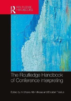 The Routledge Handbook of Conference Interpreting(English, Hardcover, unknown)