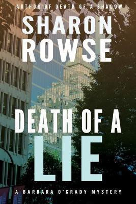 Death of a Lie(English, Paperback, Rowse Sharon)