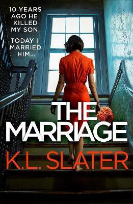 The Marriage(English, Paperback, Slater K. L.)
