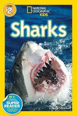 National Geographic Kids Readers: Sharks(English, Paperback, Schreiber Anne)