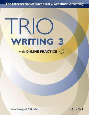Trio Writing: Level 3: Student Book with Online Practice(English, Mixed media product, unknown)