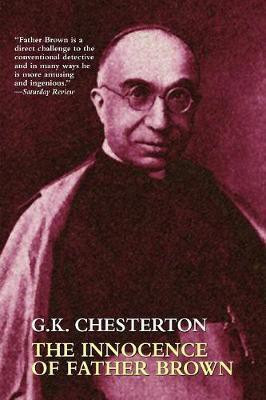 The Innocence of Father Brown(English, Paperback, Chesterton G. K.)