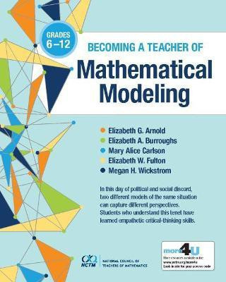 Becoming a Teacher of Mathematical Modeling(English, Paperback, Arnold Elizabeth G.)