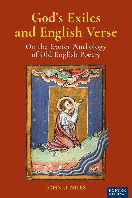 God's Exiles and English Verse(English, Paperback, Niles John D.)