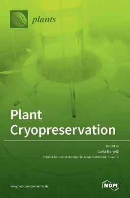 Plant Cryopreservation(English, Hardcover, unknown)