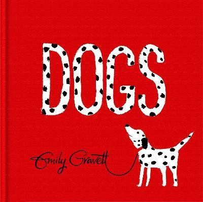 Dogs(English, Hardcover, Gravett Emily)