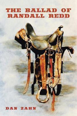 The Ballad of Randall Redd(English, Paperback, Zahn Dan)