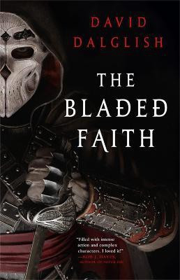 The Bladed Faith(English, Paperback, Dalglish David)