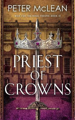 Priest of Crowns(English, Paperback, McLean Peter)