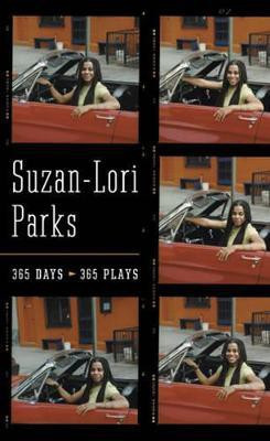 365 Days/365 Plays(English, Paperback, Parks Suzan-Lori)
