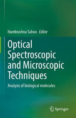 Optical Spectroscopic and Microscopic Techniques(English, Hardcover, unknown)