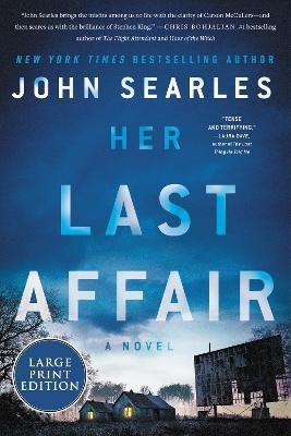 Her Last Affair(English, Paperback, Searles John)