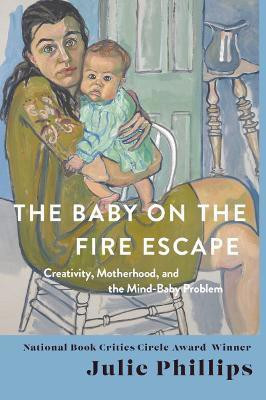 The Baby on the Fire Escape(English, Hardcover, Phillips Julie)