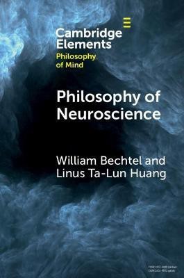 Philosophy of Neuroscience(English, Paperback, Bechtel William)