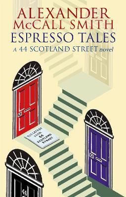 Espresso Tales(English, Paperback, McCall Smith Alexander)