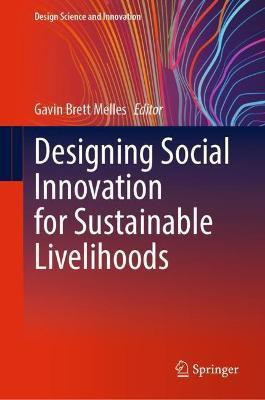 Designing Social Innovation for Sustainable Livelihoods(English, Hardcover, unknown)