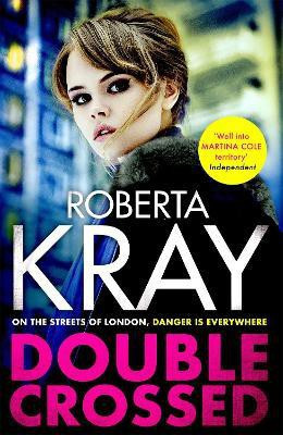 Double Crossed(English, Paperback, Kray Roberta)
