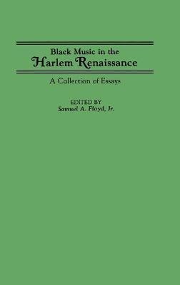 Black Music in the Harlem Renaissance(English, Hardcover, Floyd Samuel A.)