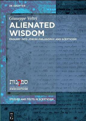 Alienated Wisdom(English, Paperback, Veltri Giuseppe)