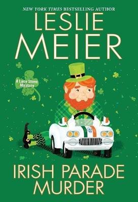 Irish Parade Murder(English, Paperback, Meier Leslie)