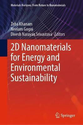 2D Nanomaterials for Energy and Environmental Sustainability(English, Hardcover, unknown)
