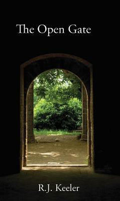 The Open Gate(English, Hardcover, Keeler R J)