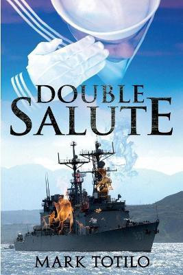 Double Salute(English, Paperback, Totilo Mark)