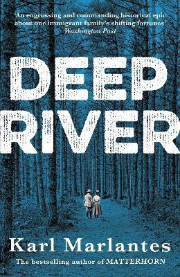 Deep River(English, Paperback, Marlantes Karl)